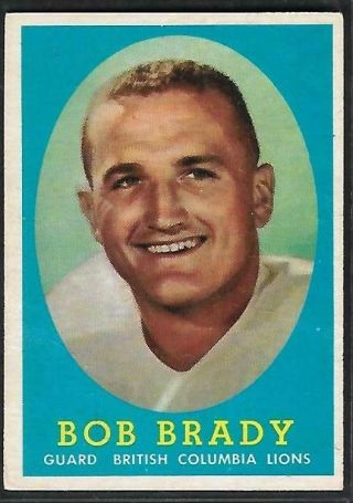 1958 Topps Cfl Football: 51 Bob Brady Rc,  Bc (british Columbia) Lions