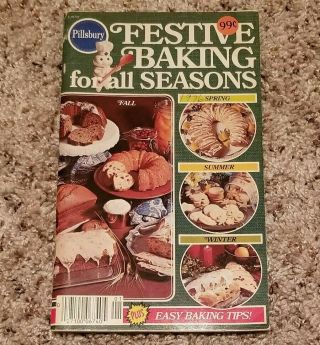 Pillsbury Festive Baking For All Seasons Cookbook (vintage 1976)