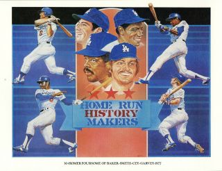 1984 Union Oil Dodgers " 30 Homer Baker - Smith - Cey - Garvey 1977 " Print