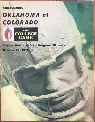 Oct.  17,  1970 Game Program.  Oklahoma Sooners Vs Colorado Buffalos