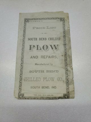 Vintage South Bend Ind.  Chilled Plow Co.  Price List Advertising - Plow & Repairs