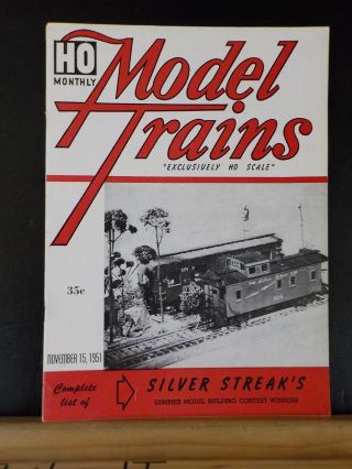 Ho Monthly Model Trains 1951 November Ho Scale Silver Streak List Furniture Fact