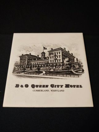 B & O Queen City Hotel 6 " X 6 " Wall Plaque.  Cumberland,  Maryland