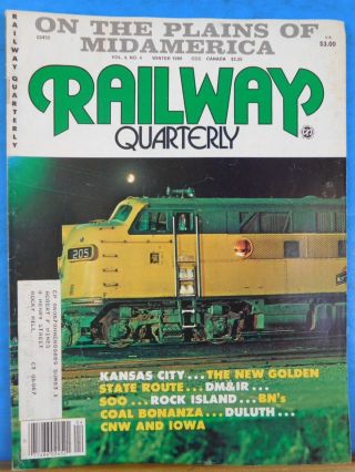 Railway Quarterly Vol 4 No 4 Winter 1980 On The Plains Of Midamerica Kansas City