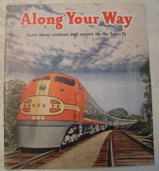 1945 Santa Fe Railway - Along Your Way Facts About Stations And Scenes - 42 Page