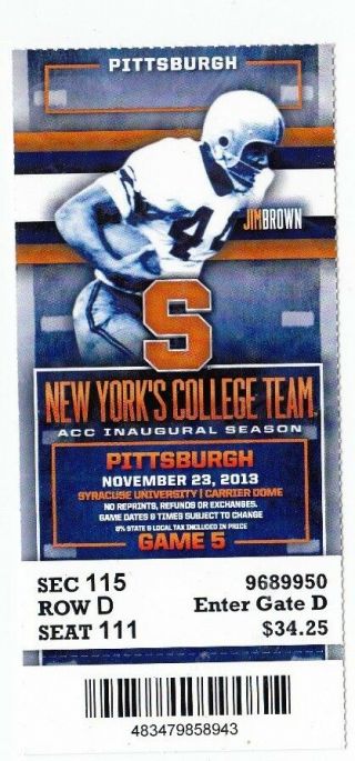 2013 Syracuse Orange Vs Pittsburgh Panthers Football Ticket Stub 11/23 Jim Brown