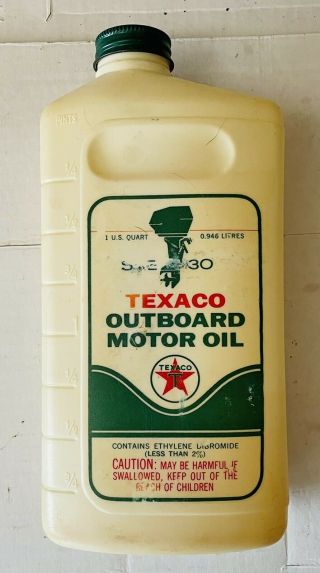 Vintage Texaco Outboard Motor Oil Sae 30 One Quart Plastic Bottle - Empty