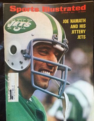 Sports Illustrated - October 9,  1972 - Joe Namath And His Jittery Jets