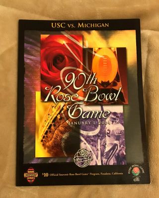 90th Rose Bowl Game Program Usc Vs Michigan January 1,  2004 Great Ship N Sleeve