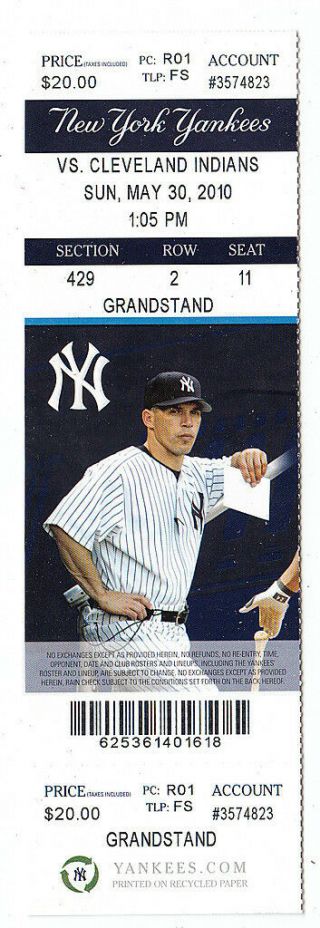 2010 York Yankees Vs Cleveland Indians Full Ticket Stub 5/30/10 Joe Girardi