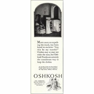 1925 Oshkosh Trunks: Many A Man On Unpacking His Trunk Vintage Print Ad