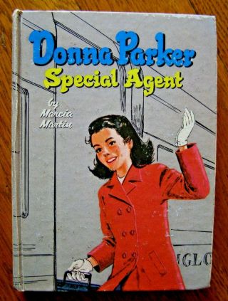 Vintage Donna Parker Special Agent By Marcia Martin 1957 Whitman Hardcover