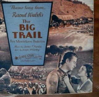 Vtg 1930 John Wayne Photo Sheet Music " Song Of The Big Trail " Old Western Movie