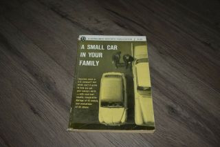 A Small Car In Your Family By Consumer Reports 1959 42 Models Rated 22 Evaluated