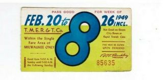 Milwaukee Railway Transit Ticket Pass February 20 - 26 1949 Weekly Permit 8