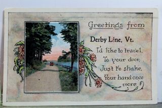 Vermont Vt Derby Line Greetings Postcard Old Vintage Card View Standard Souvenir