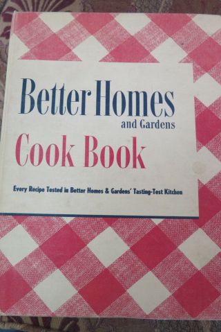 Vintage 1946 Post Wwii Deluxe Edition Better Homes And Gardens Cookbook