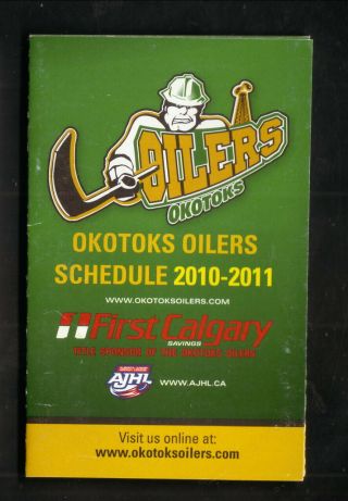 Okotoks Oilers - - 2010 - 11 Pocket Schedule - - Keith Gmc - - Ajhl