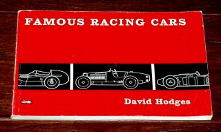 Famous Racing Cars By David Hodges - 1962 Softbound 1st Edition -