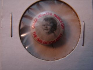 Vintage Pinback Button - The Salvation Army - Grace Hospital Babies Day