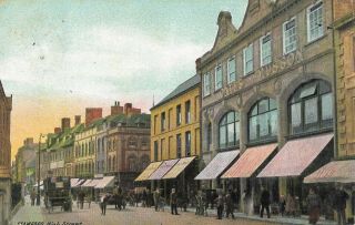 Lincolnshire Stamford High Street 1906 Vintage Postcard 17.  2
