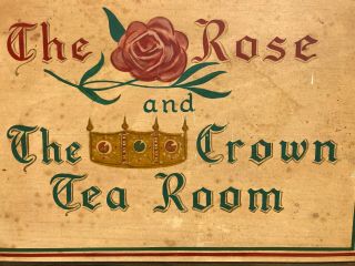 Vintage THE ROSE AND THE CROWN TEA ROOM Two Sided Wooden Advertising Sign 3