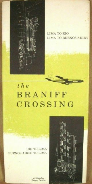 The Braniff Crossing El Dorado Jet South American Route Guide Brochure 60s