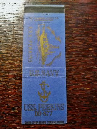 Vintage Matchcover: Ww2 Us Navy Uss Perkins Dd - 877 M