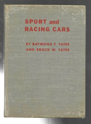 Sport and Racing Cars by Raymond Yates and Brock Yates (1954) 3