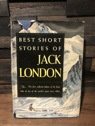 Vintage 1945 “best Short Stories Of Jack London” Hardcover Book W/ Dust Jacket