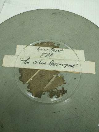 Vintage 16mm Movie The Other Passenger F.  A.  A.  Official 14 " Reel.