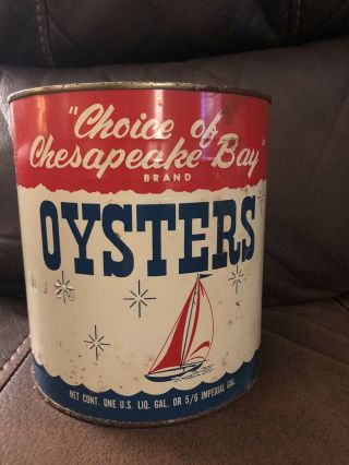Vintage Choice Of The Chesapeake One Gallon Oyster Tin Marked Nj 210