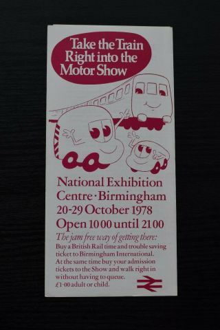 British Railways Leaflet Take The Train Right Into The Motor Show Oct 1978