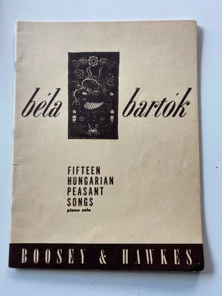Bela Bartok 15 Hungarian Peasant Songs Piano Solo Vintage Piano Book
