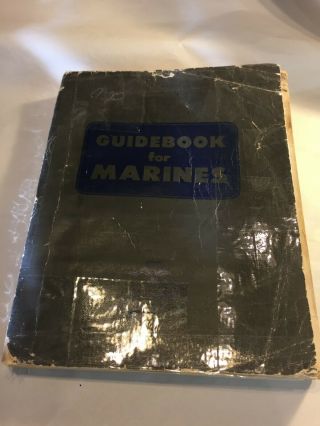 Guidebook For Marines Usmc 1957 Vintage