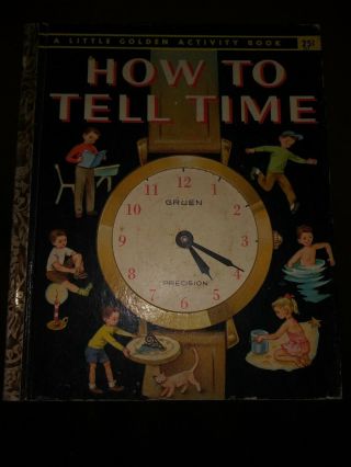 Vintage A Little Golden Activity Book How To Tell Time 1957 Jane Werner Watson