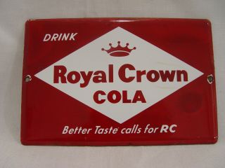 Vintage Drink Royal Crown Rc Cola Better Taste Porcelain Advertising Sign