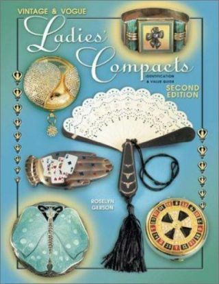 2001 Gerson Vintage/vogue Ladies Compacts 2nd Edition; Hc Vg