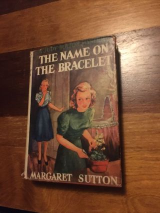 The Name On The Bracelet,  Margaret Sutton,  Hc W/dj,  Vintage 1940