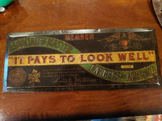 Vintage Barber Sign Associated Master Barbers Of America.  It Pays To Look Well