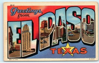 Greetings From El Paso Texas Tx Large Letter Vintage Linen Postcard E51