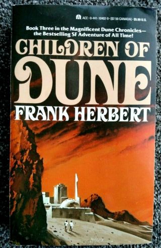 " Chiildren Of Dune " By Frank Herbert 1987 Paperback Vintage Ace Books - Exc -