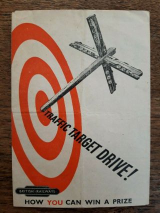 British Railways Leaflet.  Target Traffic Drive 1951 - How You Can Win A Prize