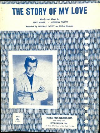1959 Conway Twitty Vintage Country And Western Sheet Music The Story Of My Love
