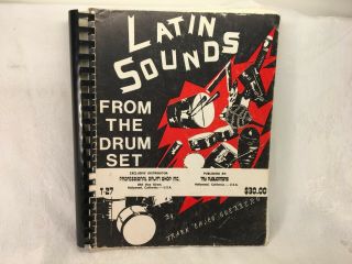 Vintage 1974 " Latin Sounds From The Drum Set " Drum Instruction Book