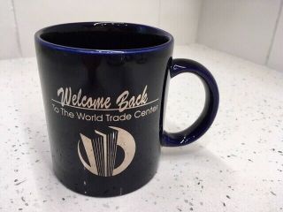 1993 Twin Towers Wtc " Welcome Back: Coffee Mug Cup After Attack