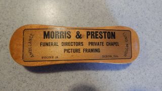 Morris & Preston Funeral Directors Dixon,  Ill Il Advertising Clothes Brush