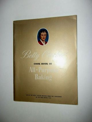 Vtg PB 1942 Betty Crocker Cook Book of All - Purpose Baking 220 Vintage Recipes 2