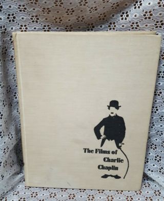Vintage Hardcover Coffee Table Book - The Films Of Charlie Chaplin