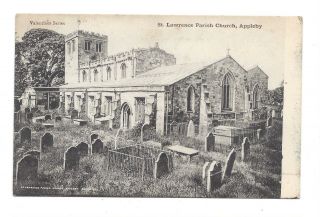 Vintage Postcard St Lawrence Parish Church Appleby,  Duplex Cancel Appleby 1918